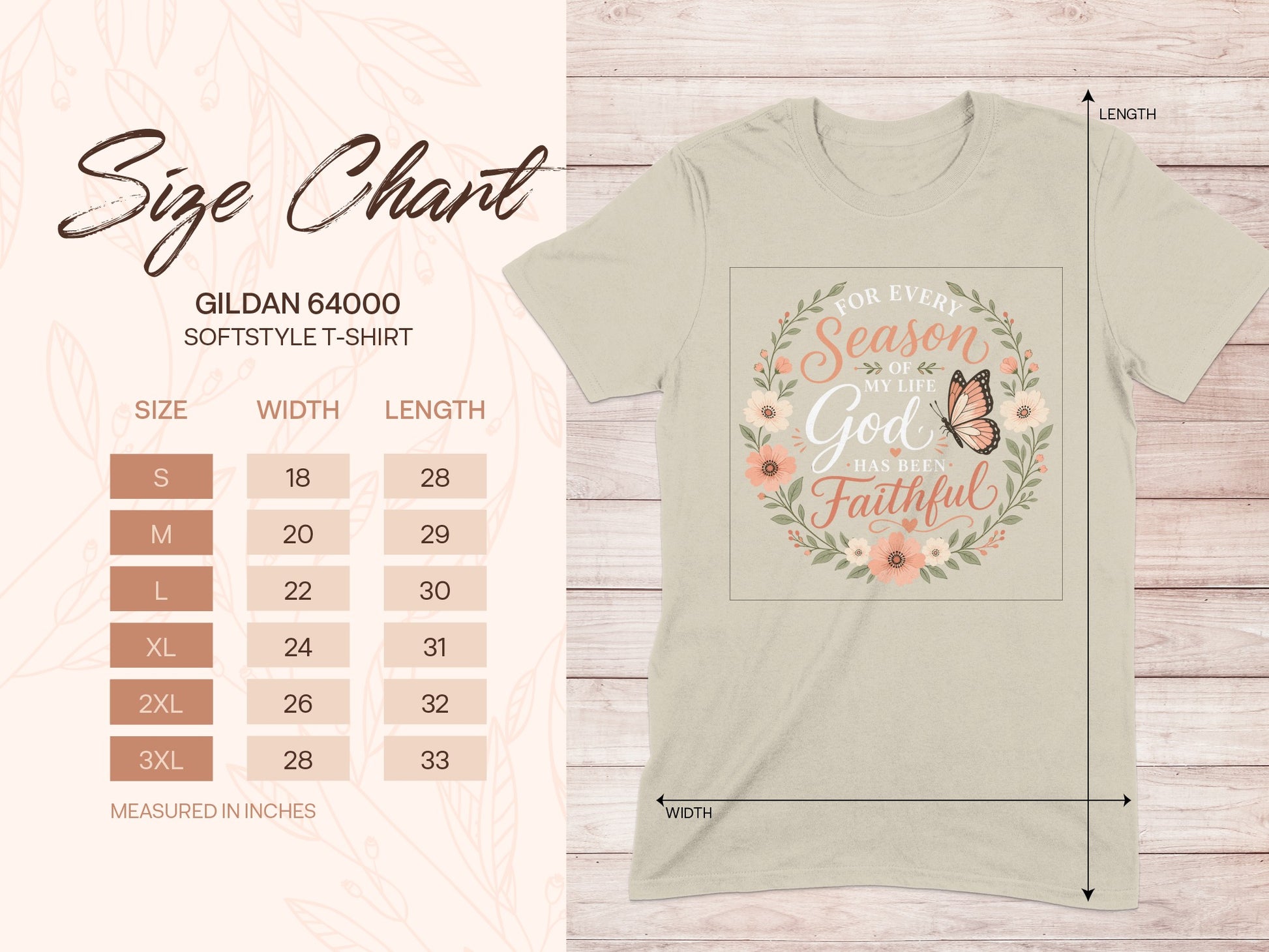 Gildan 64000 softstyle t-shirt size chart with "For Every Season of My Life God Has Been Faithful" graphic.