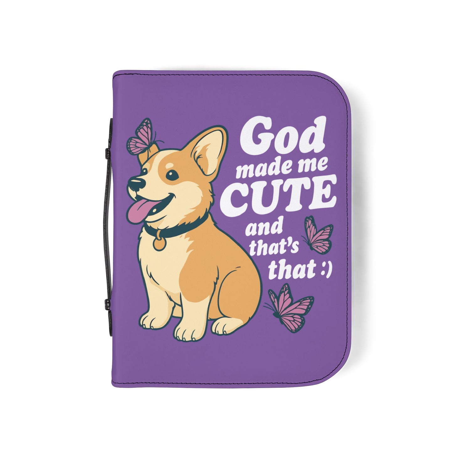 Cute Corgi Bible Cover, Pet Lover Gift, Religious Journal Holder, God Made Me Cute Case, Butterfly Design, Faith-Inspired Gift