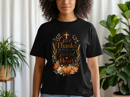 Black t-shirt with Thanksgiving graphic: "Give Thanks With a Grateful Heart."