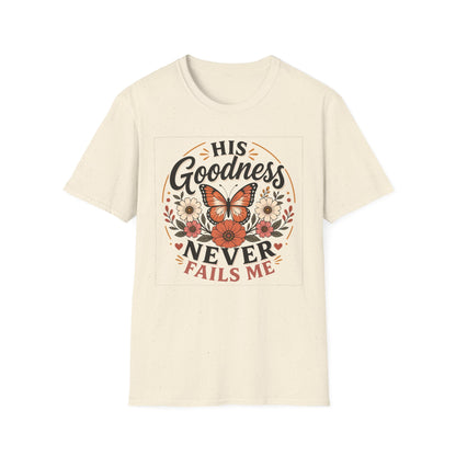 Christian Butterfly Shirt for Women – His Goodness Never Fails Me Faith Based Fl | Christian shirt | Custom Church Merch