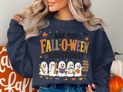 Dark navy sweatshirt with "Are You Fall-O-Ween Directions?" and five ghosts.