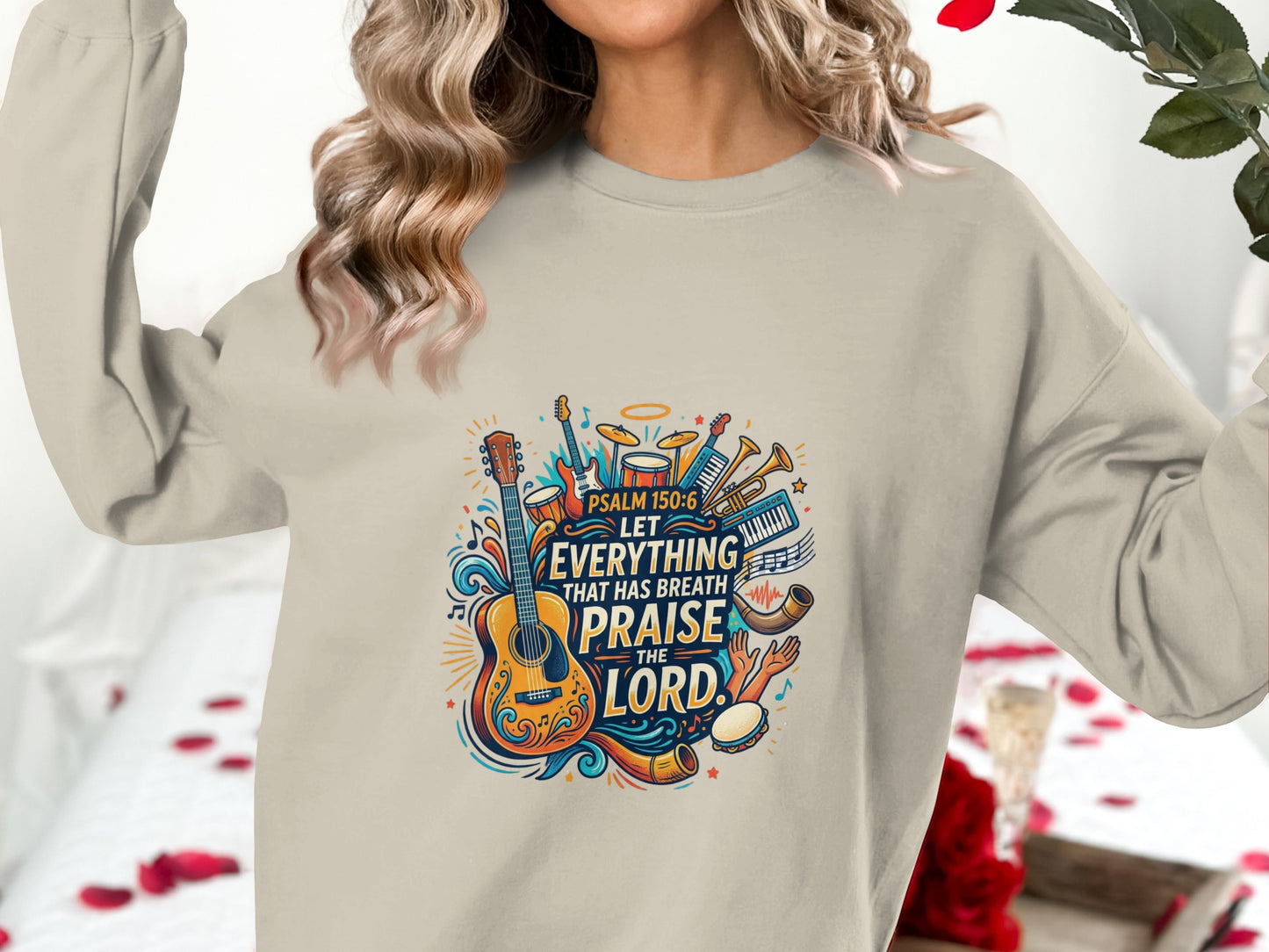 Crewneck sweatshirt with colorful musical instruments and "Psalm 150:6 Let Everything That Has Breath Praise the Lord" text.