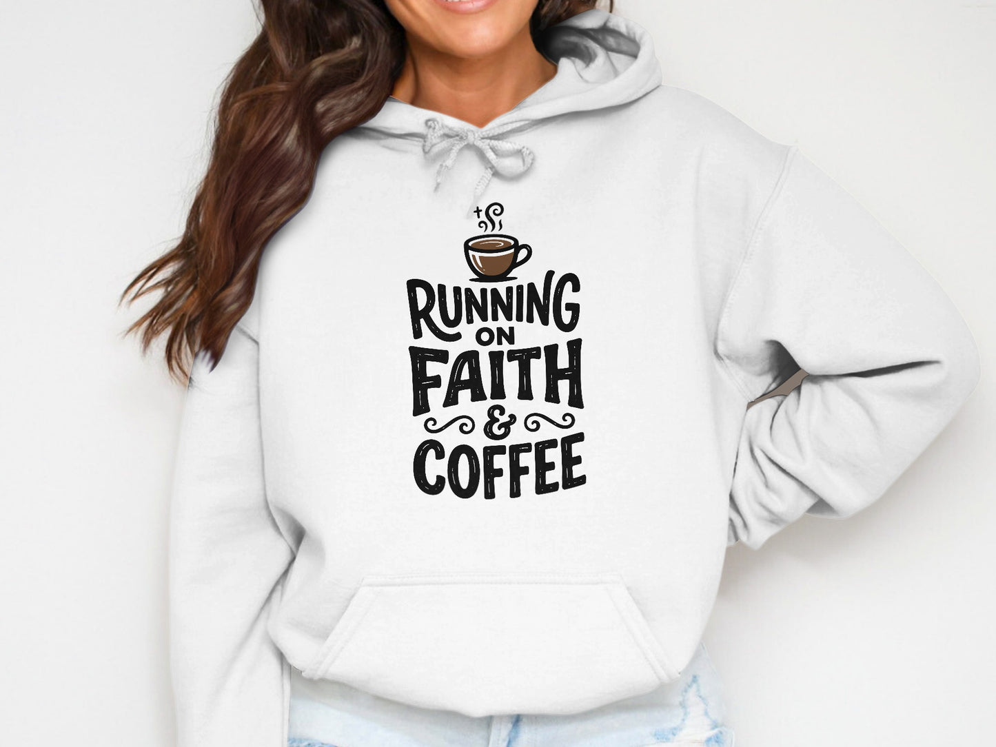 White hoodie with "RUNNING ON FAITH & COFFEE" graphic and coffee cup illustration.