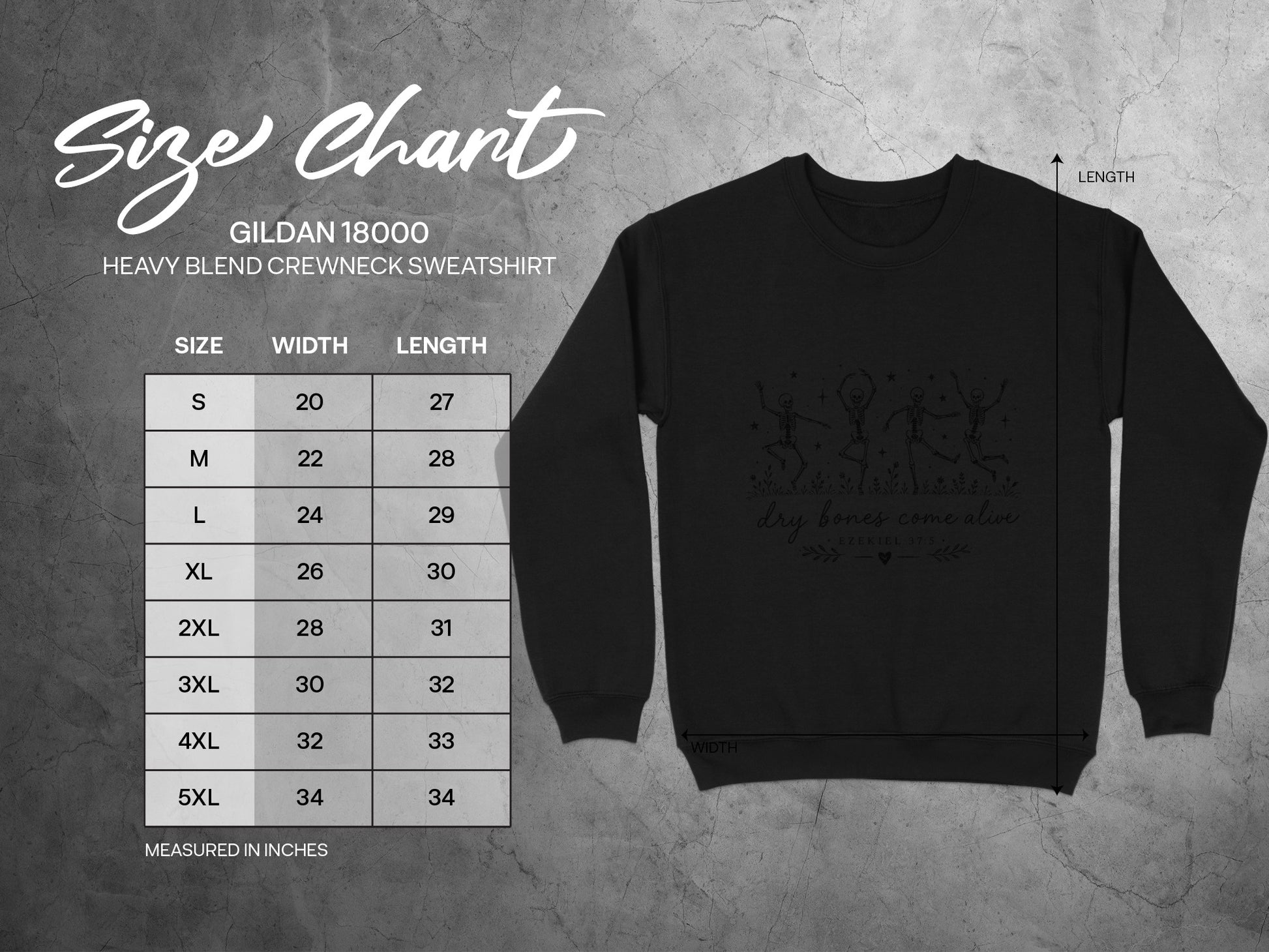 Gildan 18000 size chart and crewneck sweatshirt with "dry bones come alive" graphic.