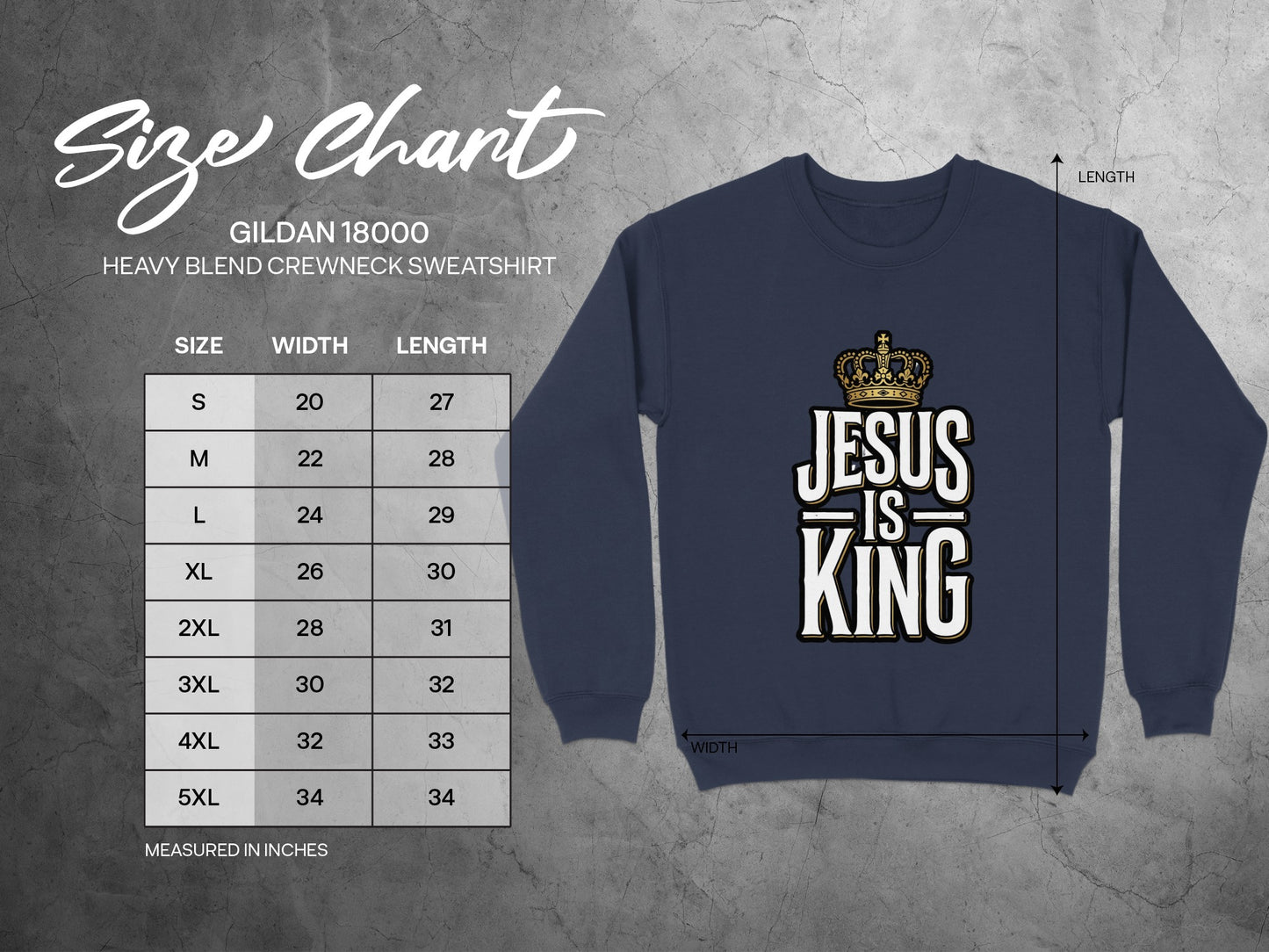 Gildan 18000 sweatshirt size chart with measurements in inches and "Jesus is King" graphic.