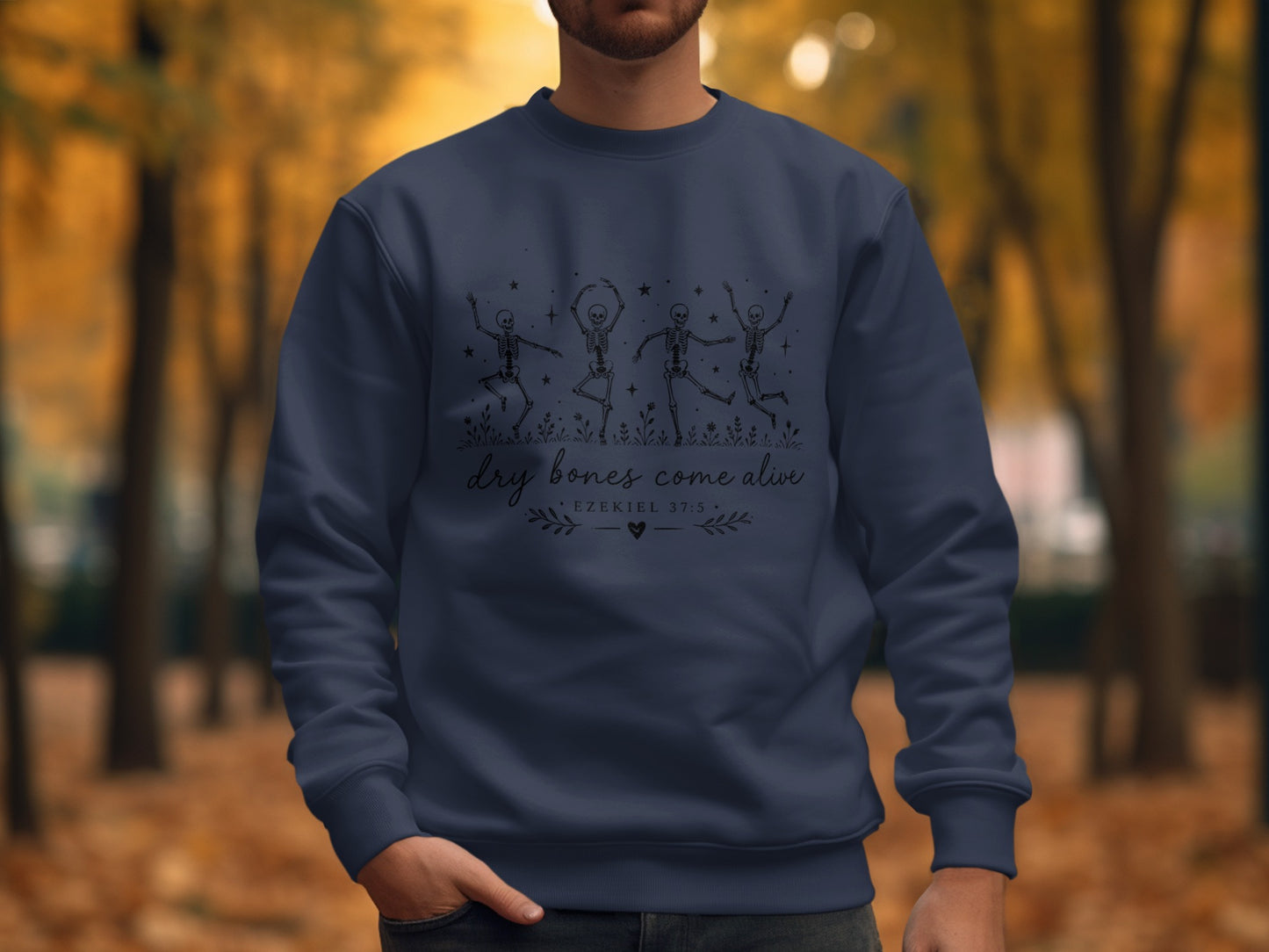 Navy sweatshirt with dancing skeleton graphic and "Dry Bones Come Alive" text.