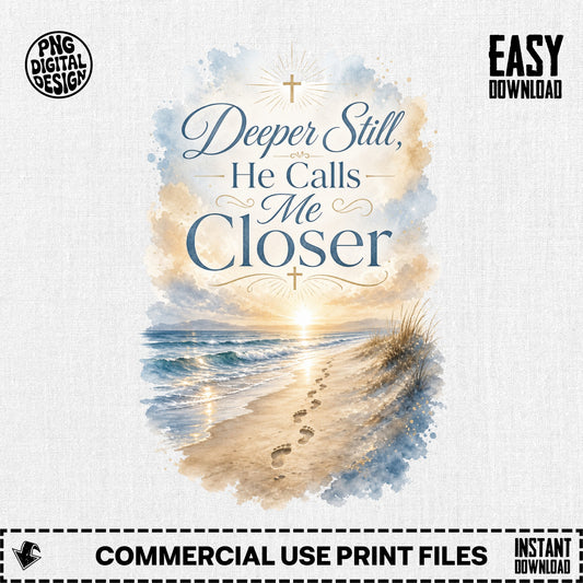 Deeper Still, He Calls Me Closer on a beach with sunset and footprints.