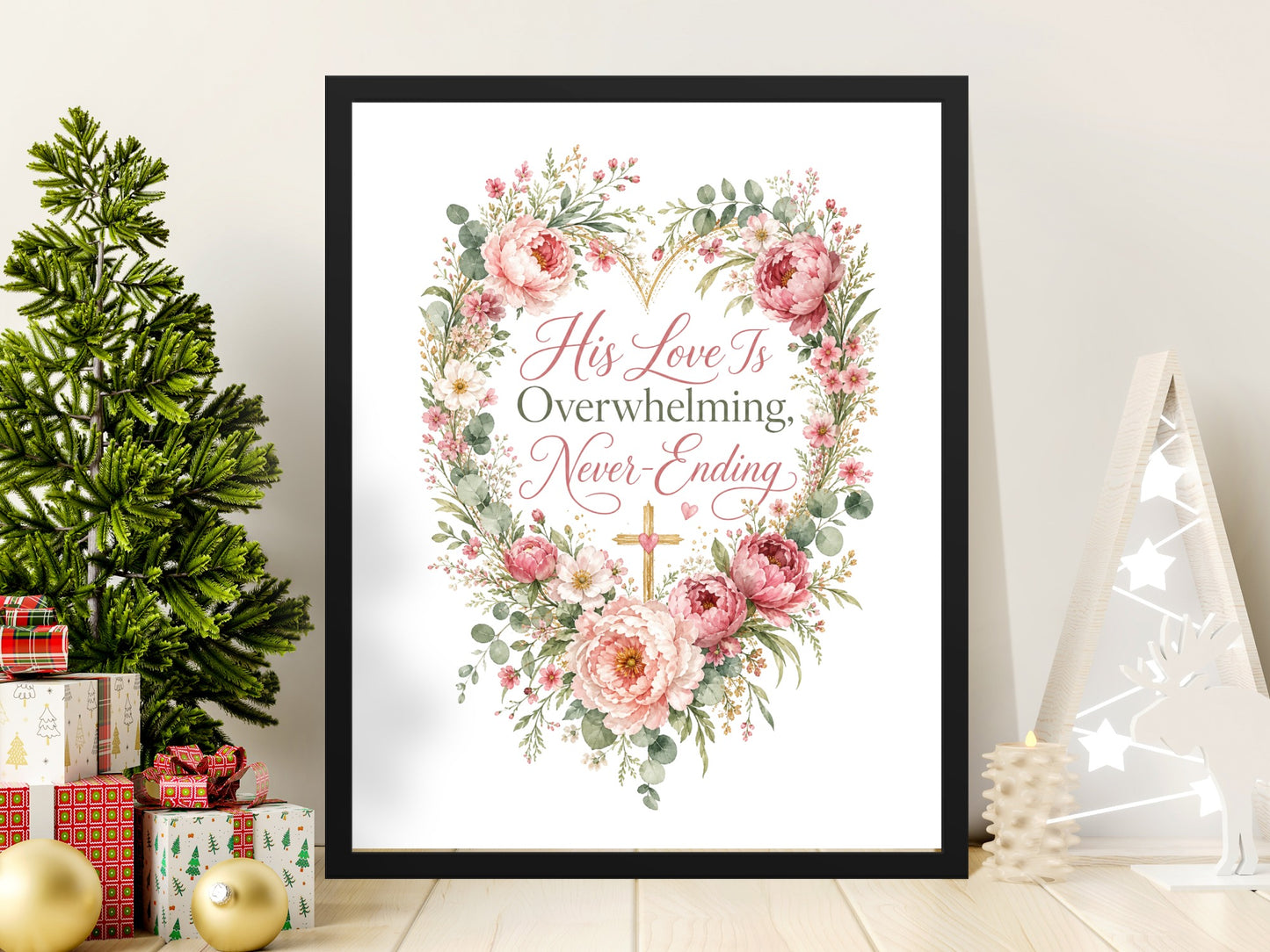 Floral heart artwork reads "His Love Is Overwhelming, Never-Ending" with a cross.