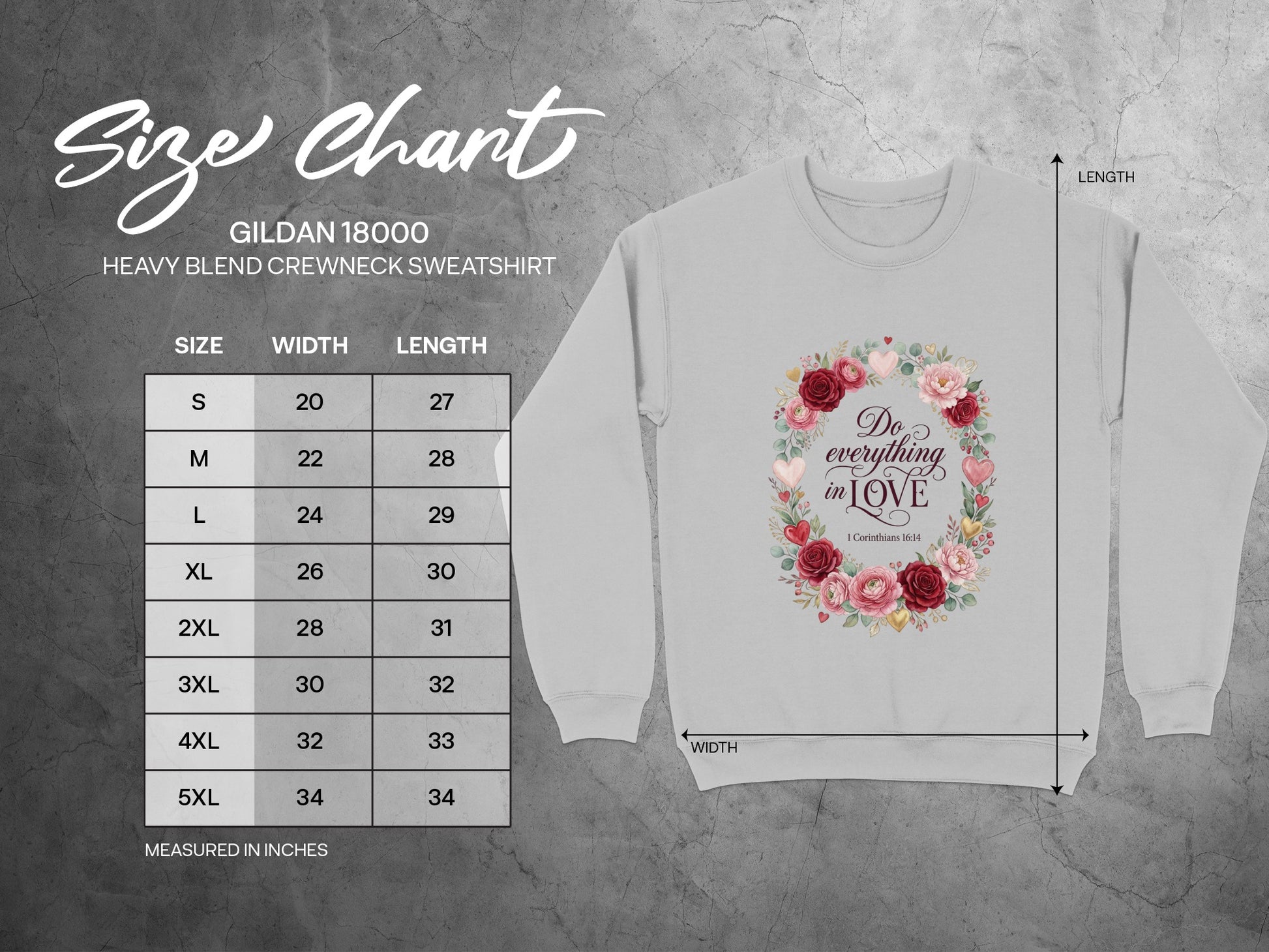 Gildan 18000 sweatshirt size chart with "Do Everything in Love" graphic.