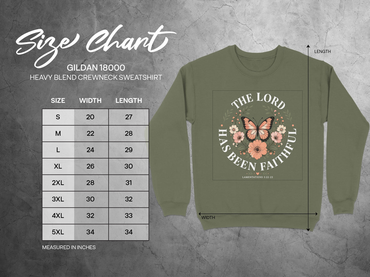 Gildan 18000 sweatshirt size chart with "The Lord Has Been Faithful" graphic.