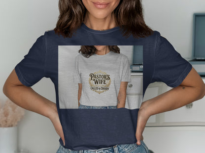 Navy t-shirt with "Pastor's Wife CALLED & CHOSEN" text and laurel wreath design.
