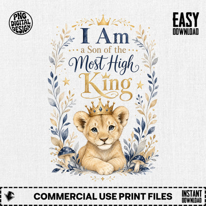 A crowned lion cub with text "I Am a Son of the Most High King".