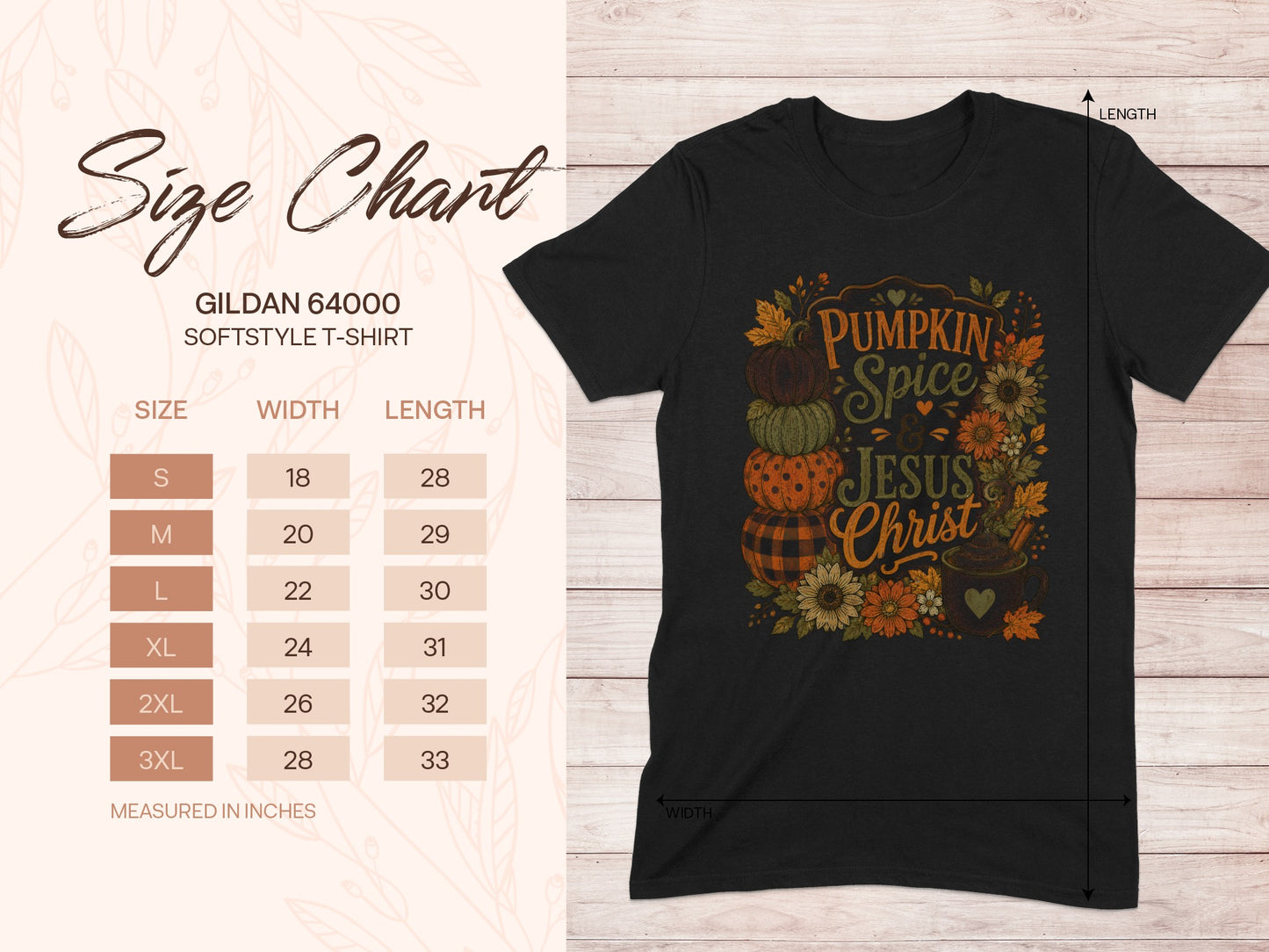 Gildan 64000 size chart with "Pumpkin Spice Jesus Christ" graphic t-shirt.
