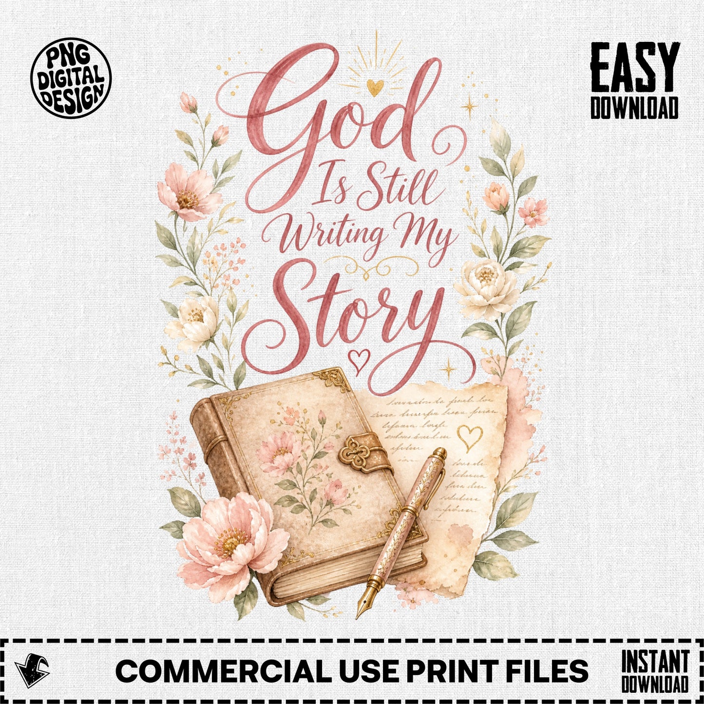 God Is Still Writing My Story with floral accents and a vintage book.