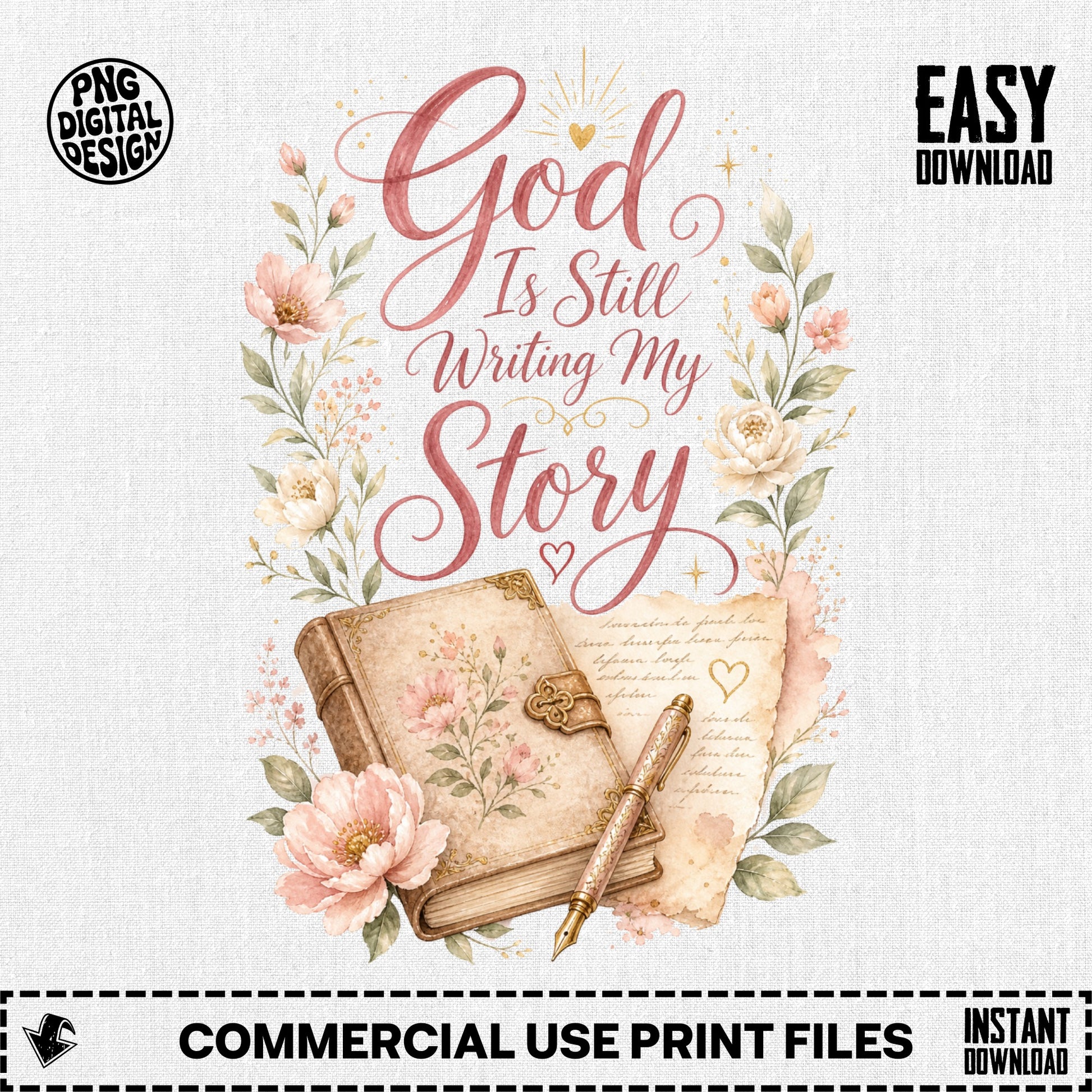 God Is Still Writing My Story with floral accents and a vintage book.