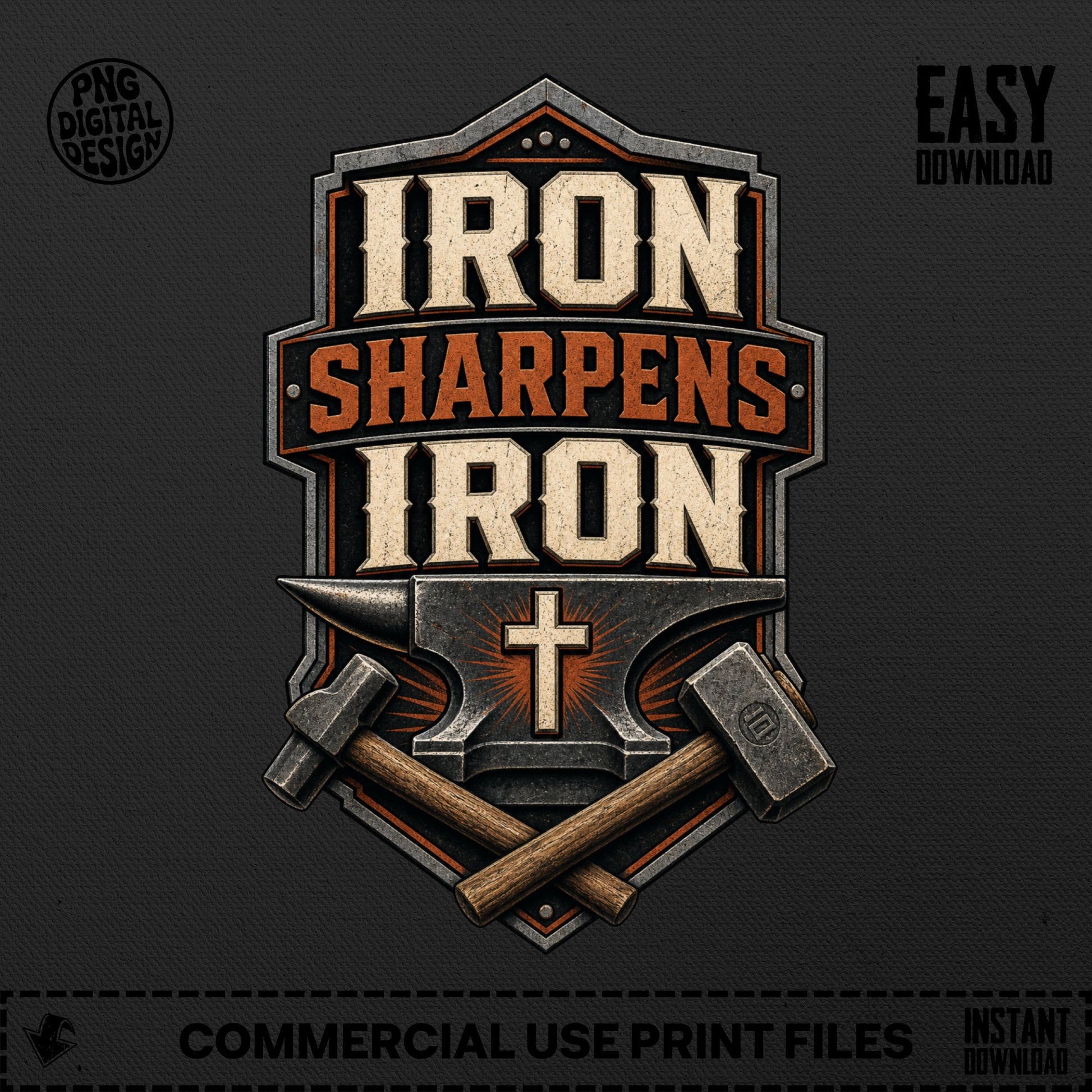 Shield with "IRON SHARPENS IRON" text, anvil, cross, and hammers.