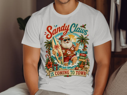 Santa with surfboard and palm trees, "Sandy Claws is Coming to Town" text.