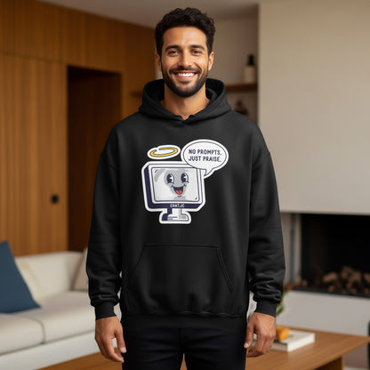 Black Hoodie Chat JC Monitor NO PROMPTS JUST PRAISE product type