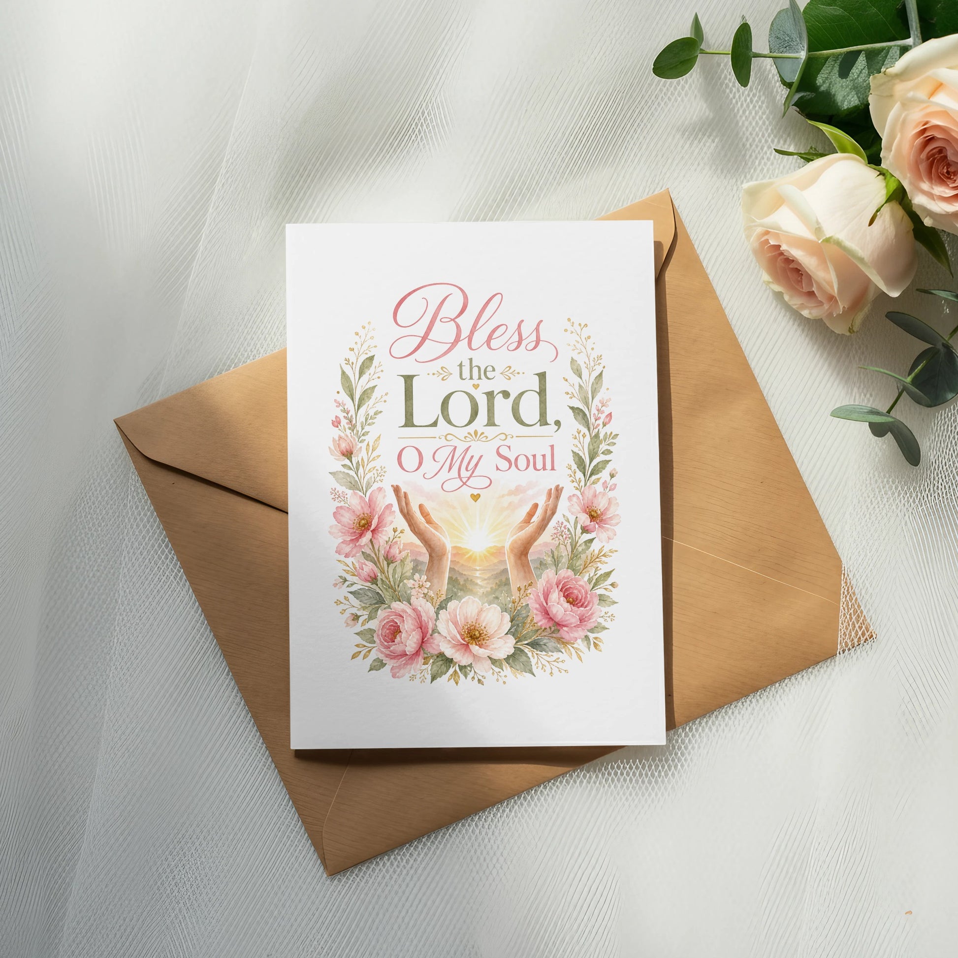Greeting card with "Bless the Lord, O My Soul" and floral watercolor design.