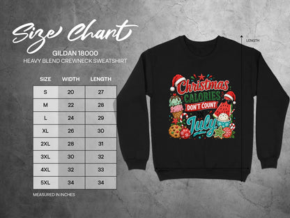 Gildan 18000 sweatshirt size chart with "Christmas Calories Don't Count" graphic.