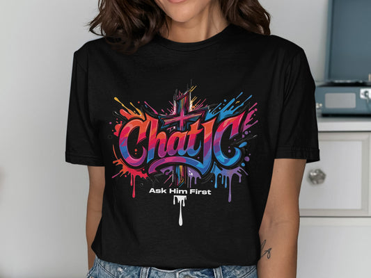 ChatJC Ask Him First Graffiti Style Cross Paint Splatter product type