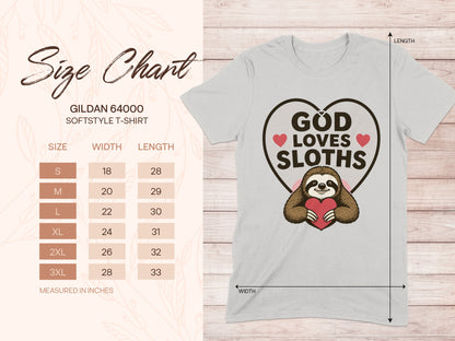 Gildan 64000 size chart with sloth graphic and "God Loves Sloths" text.