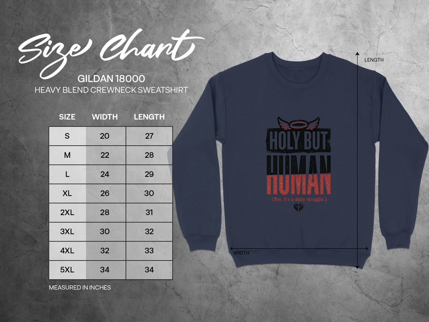 Gildan 18000 sweatshirt size chart with measurements and "Holy But Human" graphic.