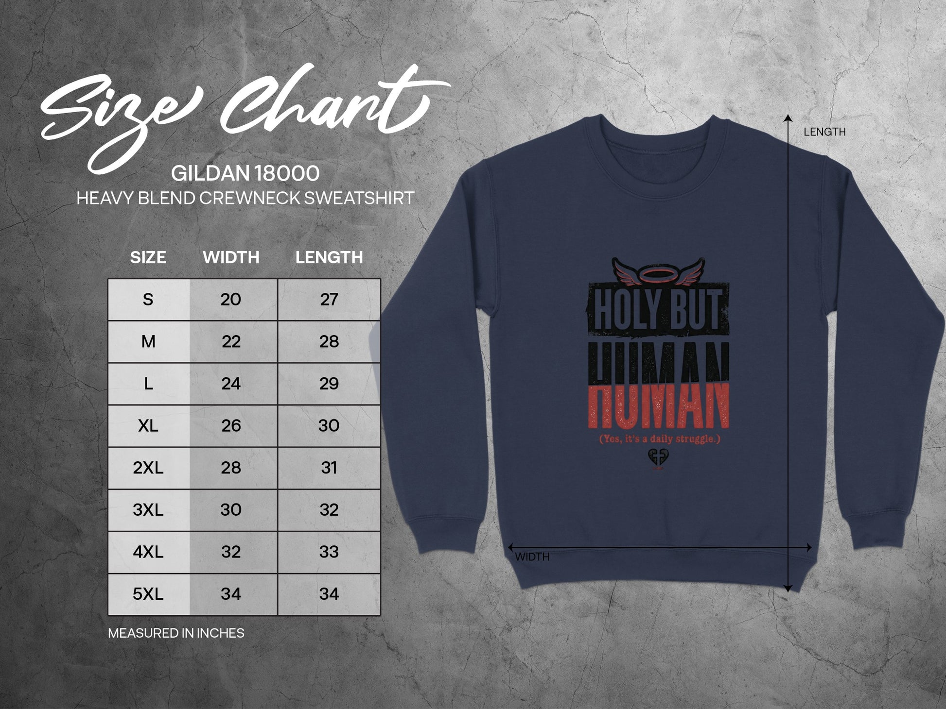 Gildan 18000 sweatshirt size chart with measurements and "Holy But Human" graphic.