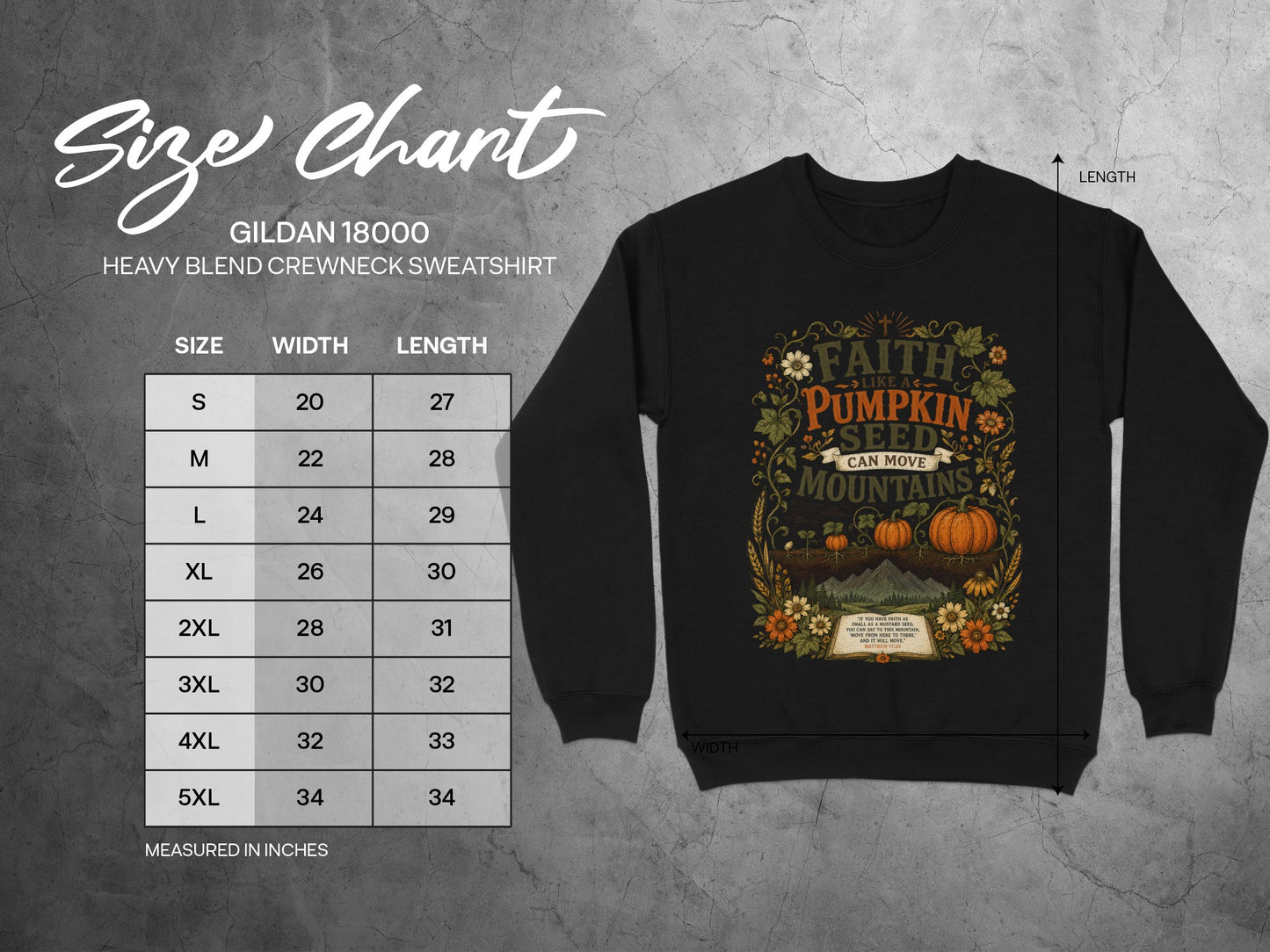 Gildan 18000 sweatshirt size chart with Faith Pumpkin Seed Mountains graphic.