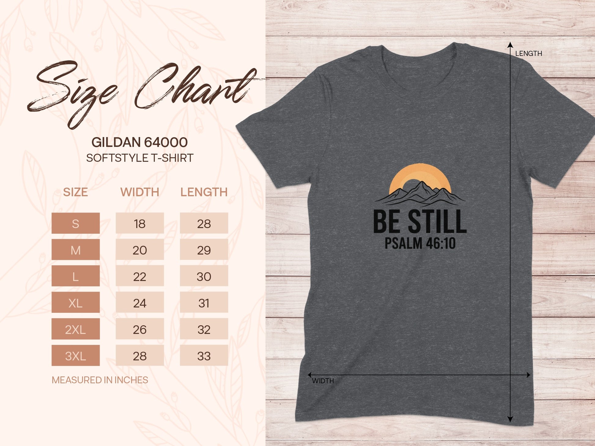 Gildan 64000 t-shirt size chart with "Be Still Psalm 46:10" graphic.