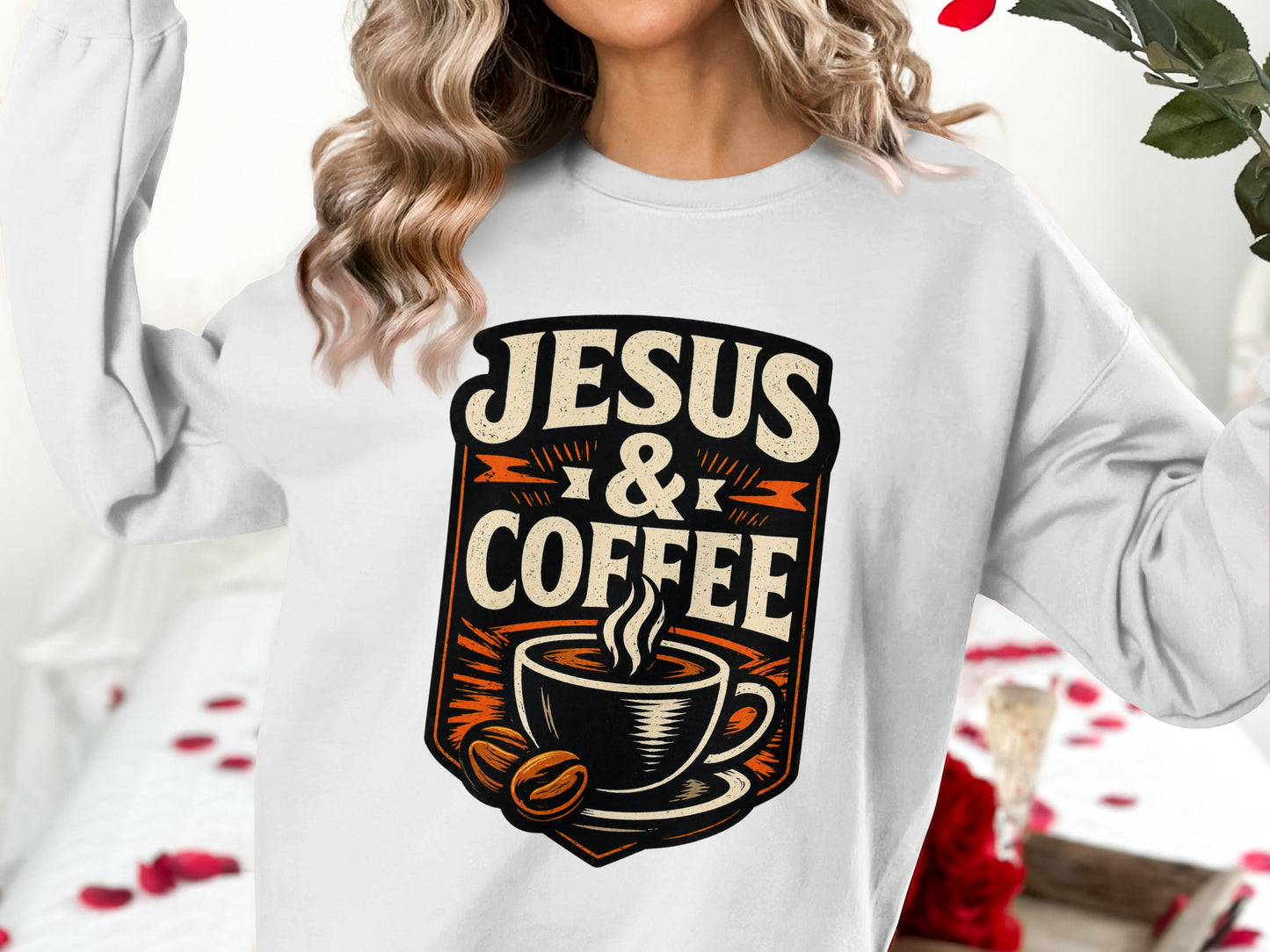 White sweatshirt with "Jesus & Coffee" text and steaming coffee cup graphic.