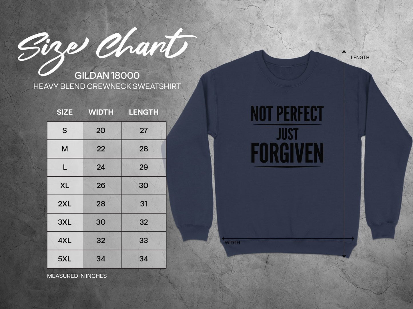 Gildan 18000 sweatshirt size chart with measurements and text "Not Perfect Just Forgiven".