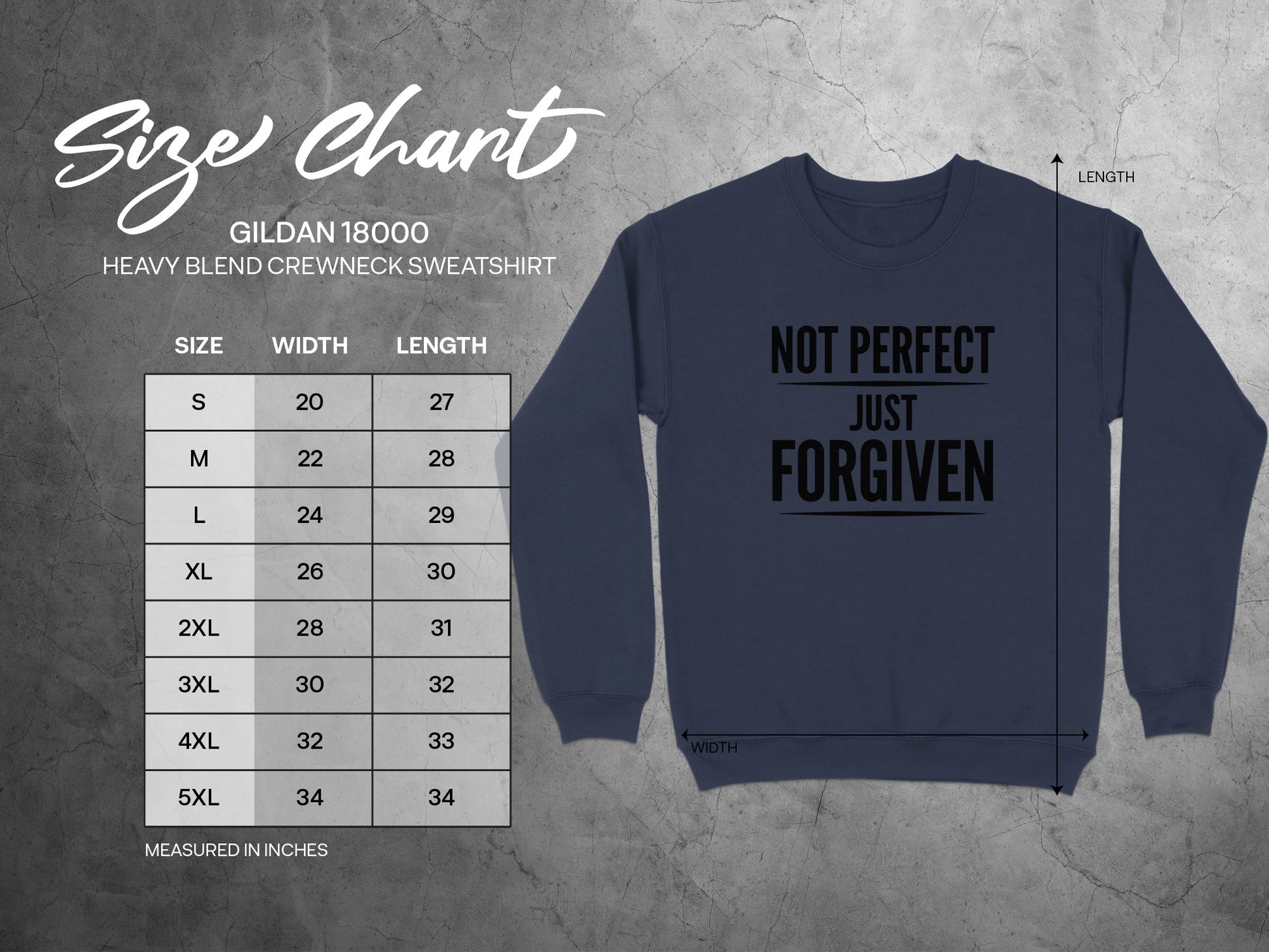 Gildan 18000 sweatshirt size chart with measurements and text "Not Perfect Just Forgiven".