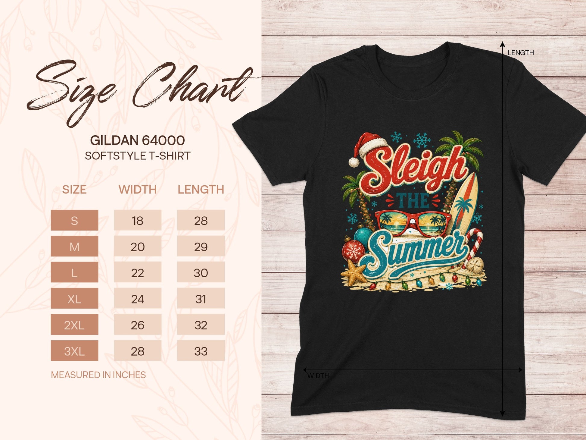 Gildan 64000 Softstyle t-shirt size chart with "Sleigh the Summer" graphic.