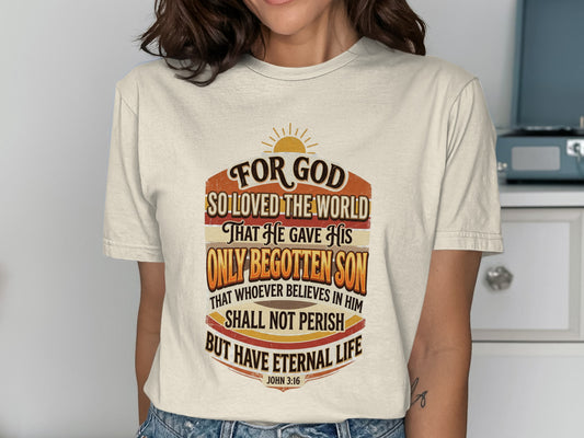 T-shirt with John 3:16 bible verse "For God so loved the world".