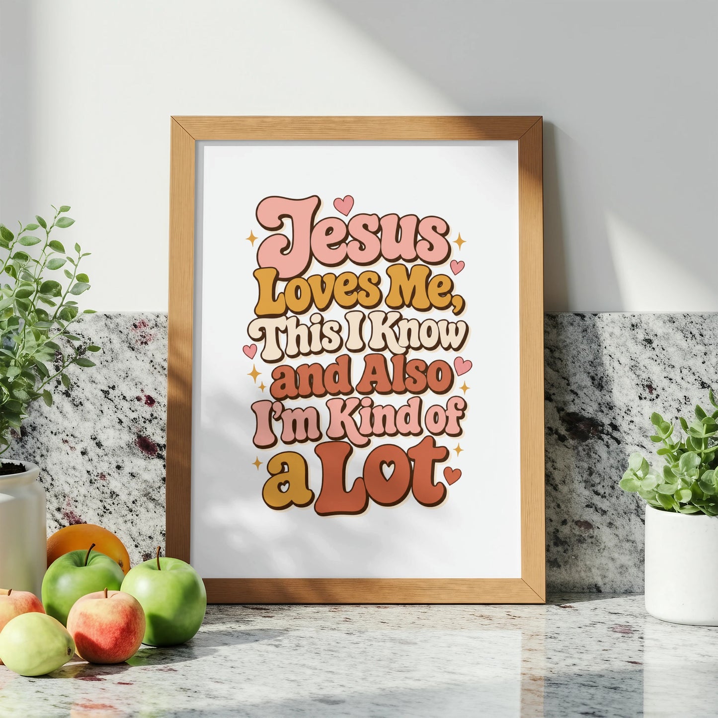 Framed artwork with retro text: Jesus Loves Me, This I Know and Also I'm Kind of a Lot.