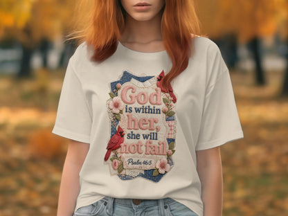 White t-shirt with "God is within her, she will not fail" and Psalm 46:5.