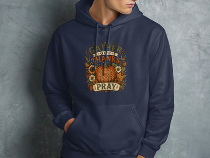 Navy hoodie with "Gather Give Thanks Pray" text and autumn floral design.