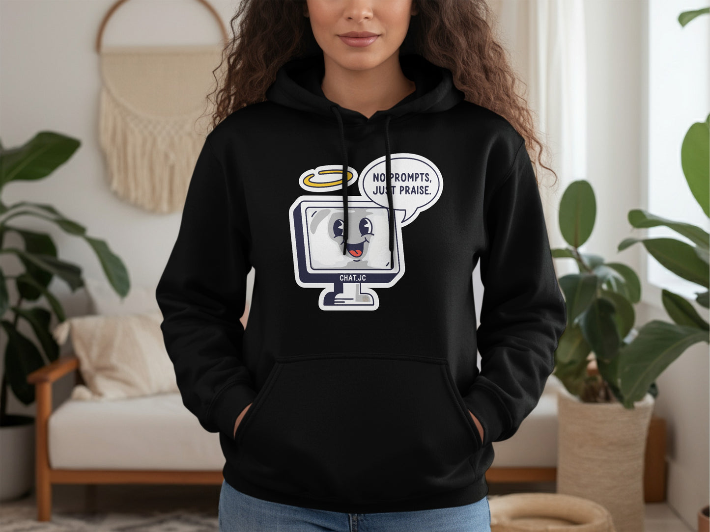 Chat JC No Prompts Just Praise Hoodie product type