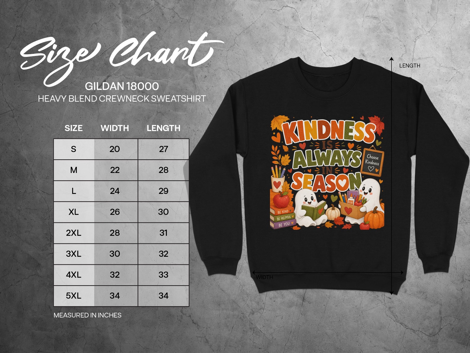 Black sweatshirt with "Kindness is Always in Season" ghost graphic and Gildan 18000 size chart.