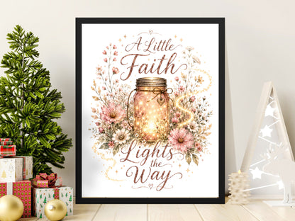 Framed artwork with jar emitting light, floral accents, and text "A Little Faith Lights the Way."