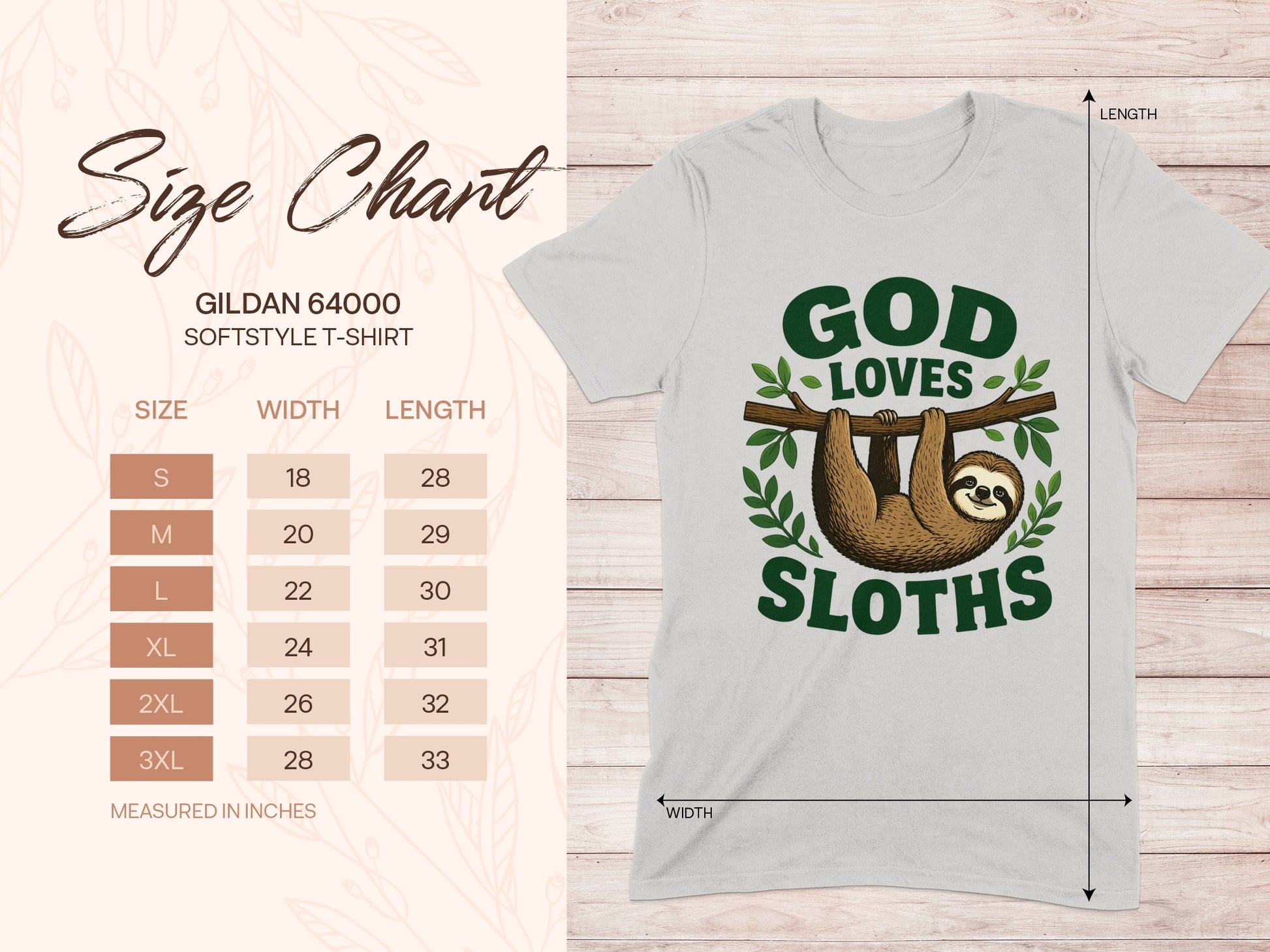 Gildan 64000 Softstyle t-shirt size chart with "God Loves Sloths" graphic.
