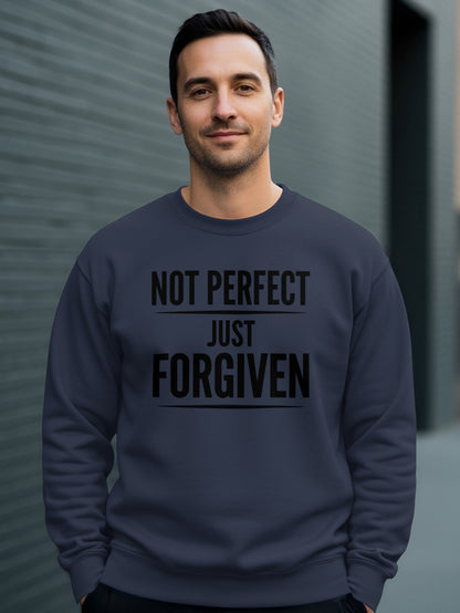 Navy sweatshirt with "NOT PERFECT JUST FORGIVEN" printed on chest.
