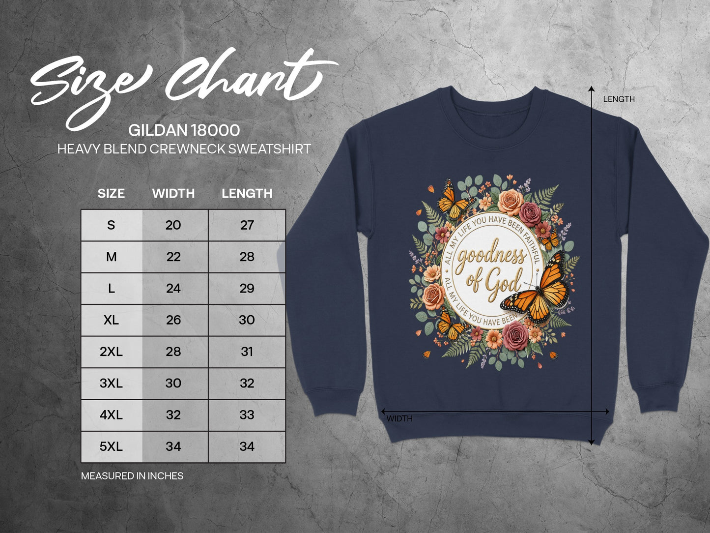 Size chart for Gildan 18000 sweatshirt with "goodness of God" graphic.