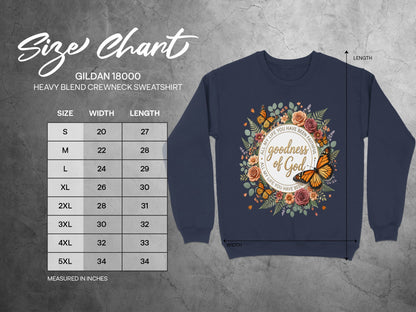 Size chart for Gildan 18000 sweatshirt with "goodness of God" graphic.