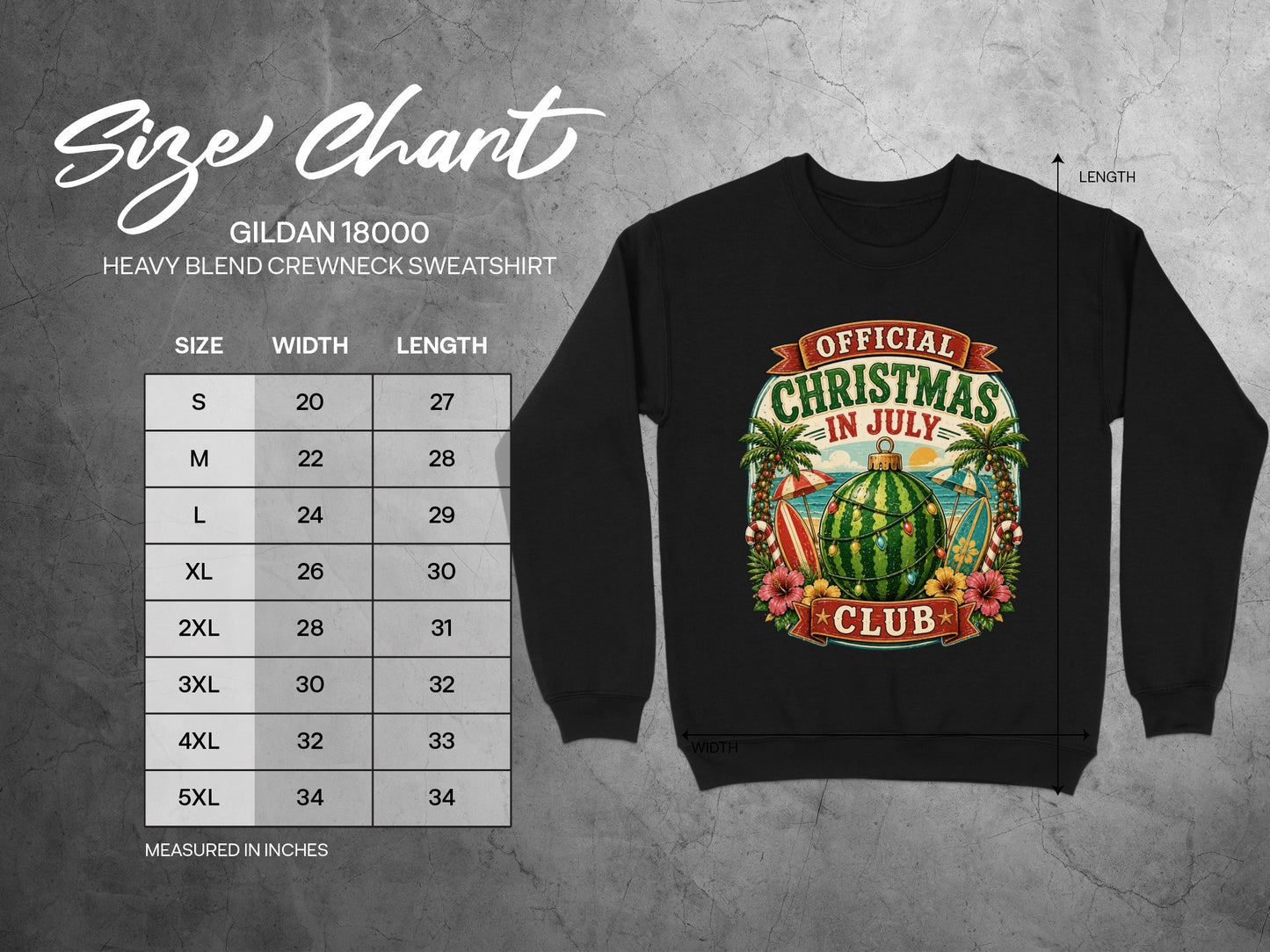 Gildan 18000 sweatshirt size chart and "Christmas in July Club" graphic.
