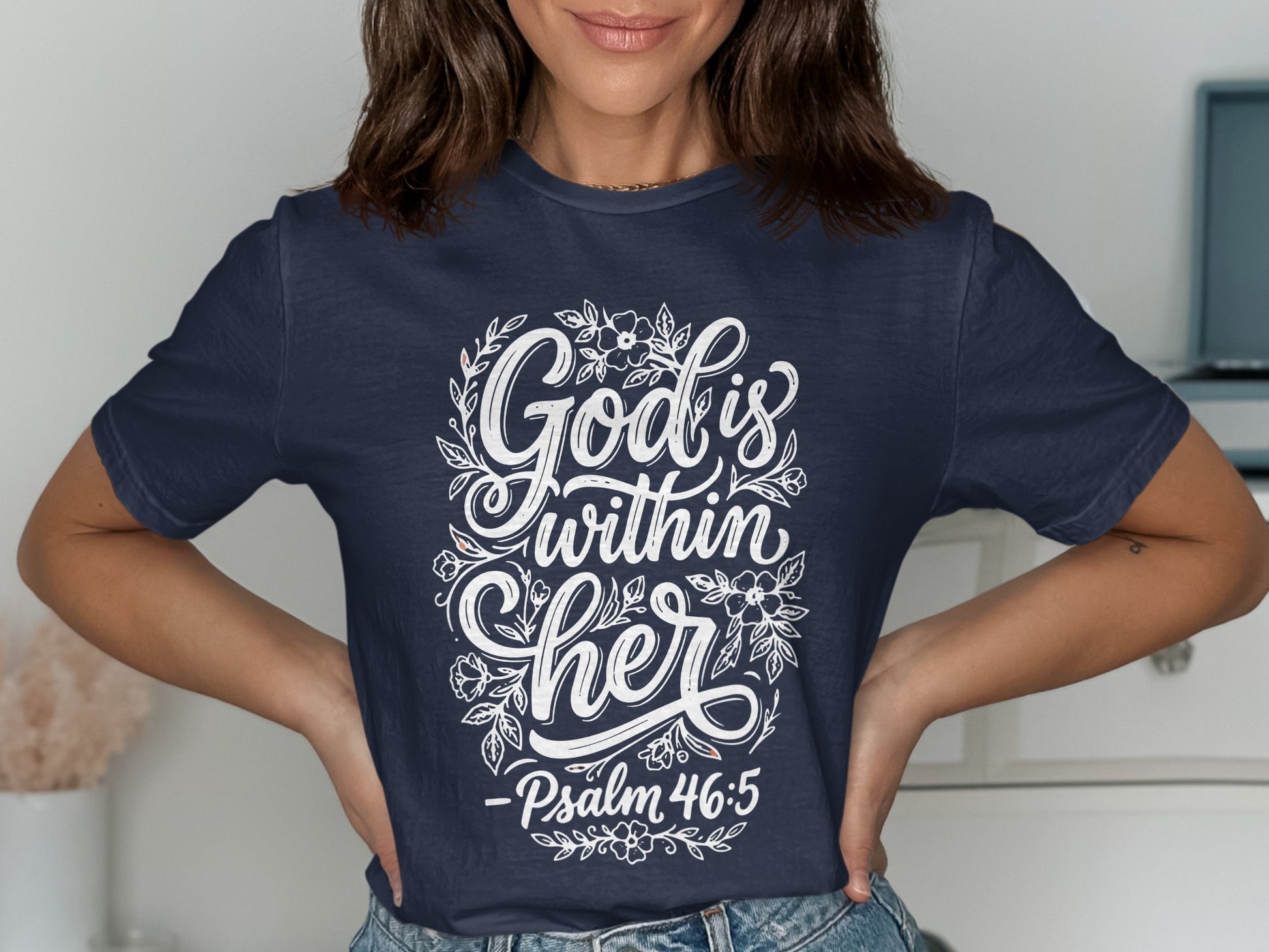 Navy t-shirt with "God is within her" and Psalm 46:5.