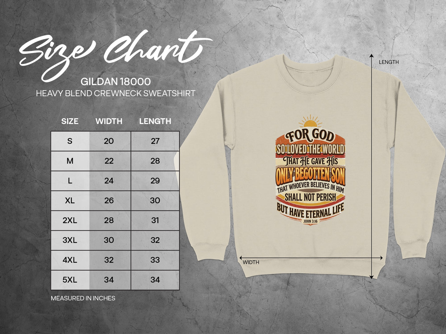 Gildan 18000 sweatshirt size chart with John 3:16 graphic.