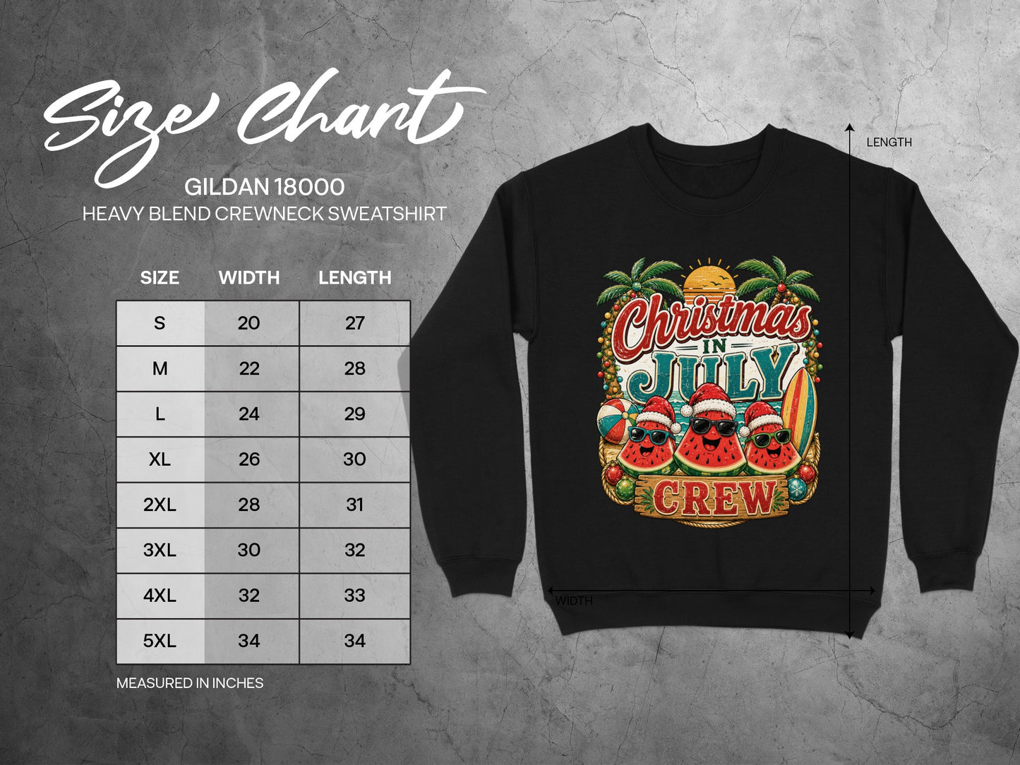 Gildan 18000 sweatshirt size chart with "Christmas in July" graphic.