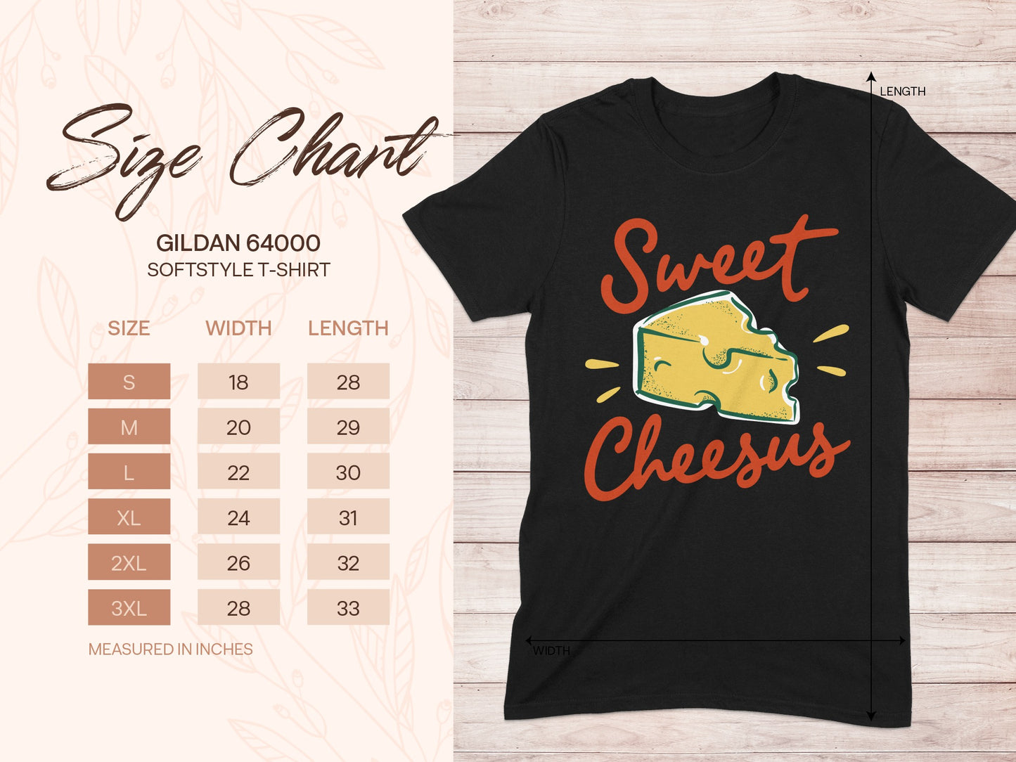 Gildan 64000 size chart and t-shirt with "Sweet Cheesus" cheese graphic.